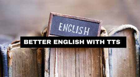 learn better english with TTS
